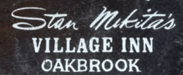 Stan Mikitas Village Inn