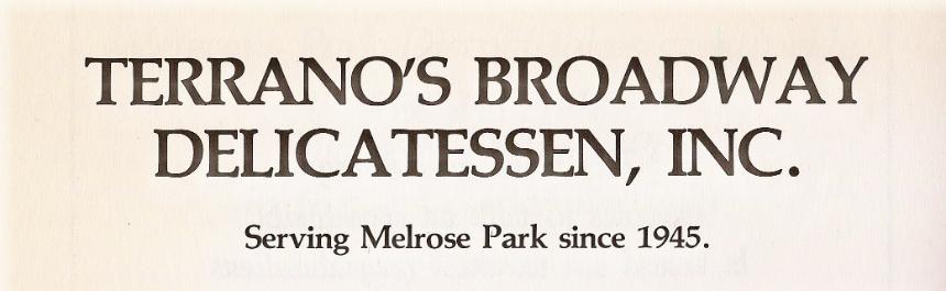 Terrano's Broadway Delicatessen Melrose Park